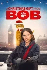 Download A Christmas Gift from Bob (2020) {English With Subtitles} 480p [400MB] || 720p [850MB] || 1080p [1.7GB]