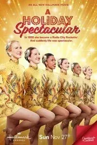 Download A Holiday Spectacular (2022) {English With Subtitles} 480p [300MB] || 720p [700MB] || 1080p [1.5GB]
