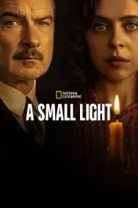 Download A Small Light (Season 1) {English With Subtitles} WeB-DL 720p [350MB] || 1080p [1GB]