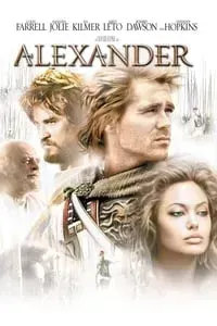 Download Alexander (2004) Dual Audio {Hindi-English} Esubs Theatrical Cut BluRay 480p [598MB] || 720p [1.6GB] || 1080p [3.6GB]