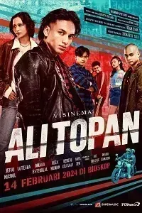 Download Ali Topan (2023) {Indonesian With Subtitles} 480p [300MB] || 720p [999MB] || 1080p [2.5GB]