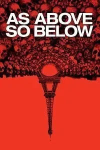 Download As Above, So Below (2014) Dual Audio {Hindi-English} 480p [300MB] || 720p [800MB]
