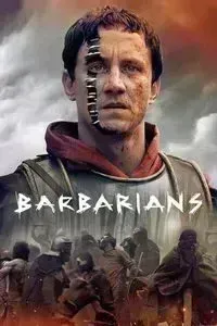 Download Barbarians (Season 1-2) Multi Audio {Hindi-English-German} MSubs 480p [140MB] || 720p 10Bit [230MB] || 1080p [1.5GB]