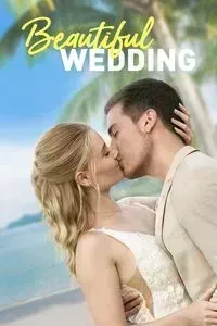 Download Beautiful Wedding (2024) Dual Audio (Hindi-English) Esub WEB-DL 480p [320MB] || 720p [870MB] || 1080p [2GB]