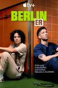Download Berlin ER (Season 1) [S01E06 Added] Dual Audio (German-English) WeB-HD 720p [400MB] || 1080p [950MB]