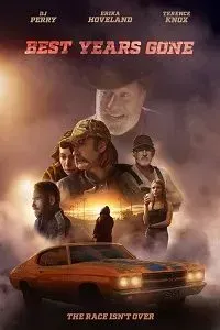 Download Best Years Gone (2021) {English With Subtitles} 480p [350MB] || 720p [700MB] || 1080p [1.8GB]