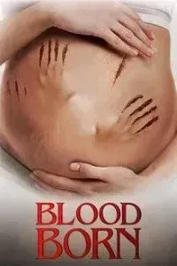 Download Blood Born (2021) {English With Subtitles} 480p [450MB] || 720p [860MB]