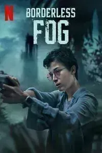 Download Borderless Fog (2024) Dual Audio (English-Indonesian) Msubs Web-Dl 480p [370MB] || 720p [1GB] || 1080p [2.3GB]