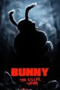 Download Bunny the Killer Thing (2015) Dual Audio {Hindi-English} BluRay ESubs 480p [290MB] || 720p [790MB] || 1080p [1.8GB]