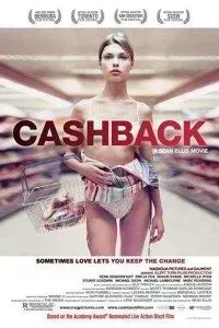 Download Cashback (2006) {English With Subtitles} BluRay 480p [300MB] || 720p [900MB] || 1080p [1.7GB]