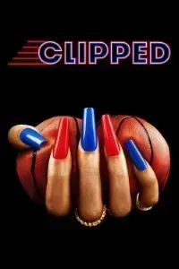 Download Clipped (Season 1) [S01E06 Added] {English With Subtitles} WeB-DL 720p [350MB] || 1080p [2.2GB]