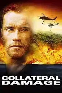 Download Collateral Damage (2002) Dual Audio (Hindi-English) 480p [400MB] || 720p [900MB] || 1080p [2.19GB]