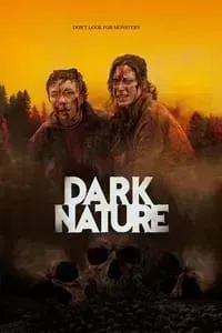 Download Dark Nature (2023) Dual Audio {Hindi-English} Esubs BluRay 480p [336MB] || 720p [880MB] || 1080p [1.8GB]