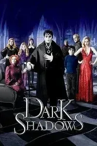 Download Dark Shadows (2012) Dual Audio (Hindi-English) 480p [400MB] || 720p [1GB]