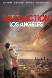 Download Destruction Los Angeles (2017) Dual Audio (Hindi-English) 480p [300MB] || 720p [900MB]