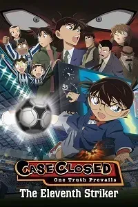 Download Detective Conan: The Eleventh Striker (2012) Dual Audio (Hindi-Tamil-Telugu-Mal-Eng-Jap) 480p [500MB] || 720p [900MB] || 1080p [2GB]