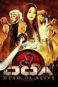 Download DOA: Dead or Alive (2006) Dual Audio (Hindi-English) 480p [300MB] || 720p [800MB] || 1080p [3.2GB]