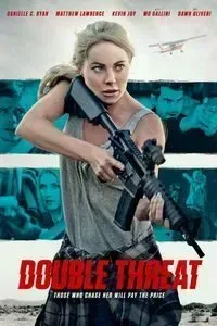 Download Double Threat (2022) Dual Audio {Hindi-English} WEB-DL ESubs 480p [300MB] || 720p [830MB] || 1080p [1.9GB]