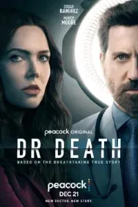 Download Dr. Death (Season 1-2) {English With Subtitles} WeB-DL 720p [220MB] || 1080p x264 [1.3GB]