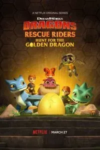 Download Dragons: Rescue Riders: Hunt for the Golden Dragon (2020) (English) WebRip 480p [140MB] || 720p [380MB] || 1080p [1.4GB]