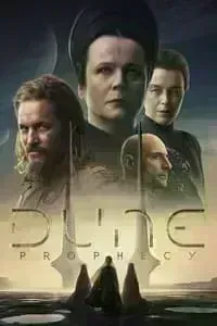 Download Dune: Prophecy (Season 1) Dual Audio (Hindi-English) Msubs Web-Dl 480p [220MB] || 720p [600MB] || 1080p [1.3GB]