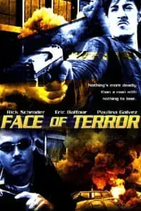 Download Face of Terror (2004) Dual Audio {Hindi-English} Esubs DVDRip 480p [334MB] || 720p [970MB] || 1080p [1.8GB]