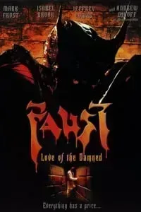 Download Faust Love of The Damned (2000) Dual Audio {Hindi-English} Esubs Unrated BluRay 480p [340MB] || 720p [982MB] || 1080p [2.1GB]