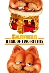 Download Garfield: A Tail of Two Kitties (2006) {English Audio With Subtitles} 480p [255MB] || 720p [785MB] || 1080p [1.52GB]