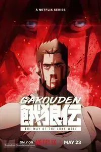 Download Garouden: The Way Of The Lone Wolf (Season 1) (Hindi-English-Japanese) Web-Dl 480p [90MB] || 720p [270MB] || 1080p [600MB]