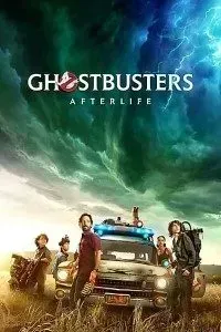 Download Ghostbusters: Afterlife (2021) Dual Audio {Hindi-English} 480p [400MB] || 720p [1.1GB] || 1080p [2.2GB]