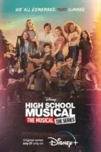 Download High School Musical: The Musical: The Series (Season 1-4) {English With Subtitles} WeB-DL 720p [250MB] || 1080p [1.7GB]