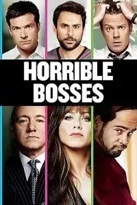 Download Horrible Bosses (2011) Dual Audio (Hindi-English) 480p [350MB] || 720p [850MB] || 1080p [2.19GB]