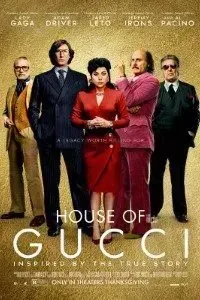 Download House of Gucci (2021) {English With Subtitles} 480p [500MB] || 720p [1.3GB] || 1080p [3.1GB]