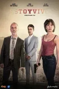 Download I Am Alive: Estoy vivo (Season 1) Spanish TV Series {Hindi Dubbed} 480p [200MB] || 720p [550MB]