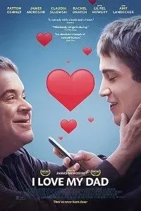 Download I Love My Dad (2022) Dual Audio (Hindi-English) BluRay 480p [300MB] || 720p [1GB] || 1080p [1.88GB]