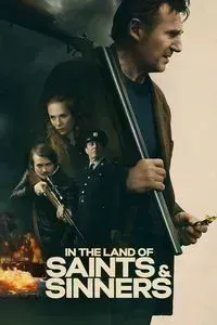 Download In the Land of Saints and Sinners (2023) Dual Audio {Hindi-English} BluRay 480p [470MB] || 720p [1GB] || 1080p [2.3GB]