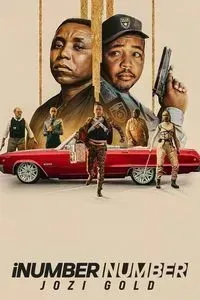 Download iNumber Number: Jozi Gold (2023) Multi Audio {Hindi-English-Zulu} 480p [400MB] || 720p [1.1GB] || 1080p [2.6GB]