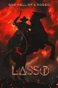 Download Lasso (2017) Dual Audio {Hindi-English} BluRay ESubs 480p [310MB] || 720p [870MB] || 1080p [1.9GB]