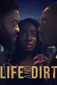 Download Life and Dirt (Season 1) (English Audio) Esubs Web-Dl 720p [300MB] || 1080p [600MB]