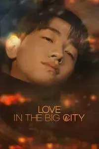 Download Love in the Big City (Season 1) {Korean With Subtitles} WeB-DL 720p [250MB] || 1080p [2.6GB]