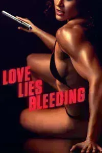 Download Love Lies Bleeding (2024) Dual Audio {Hindi-English} BluRay 480p [470MB] || 720p [1GB] || 1080p [2.9GB]