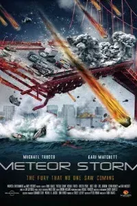 Download Meteor Storm (2010) Dual Audio (Hindi-English) 480p [300MB] || 720p [1.1GB]
