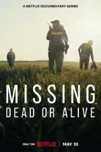 Download Missing Dead Or Alive (Season 1) {English With Subtitles} WeB-DL 720p [250MB] || 1080p [930MB]