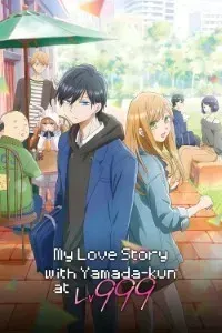 Download My Love Story with Yamada-kun at Lv999 (Season 1) Multi Audio {Hindi-English-Japanese} WeB-DL 480p [85MB] || 720p [150MB] || 1080p [480MB]