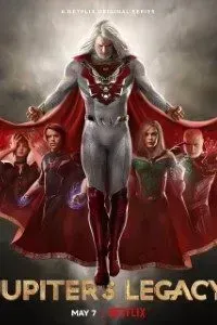 Download Netflix Jupiter’s Legacy (Season 1) {Hindi-English} WeB-DL 480p [160MB] || 720p [350MB] || 1080p [1GB]