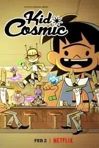 Download Netflix Kid Cosmic (Season 1 – 3) Dual Audio {Hindi-English} 720p WeB-HD [200MB]