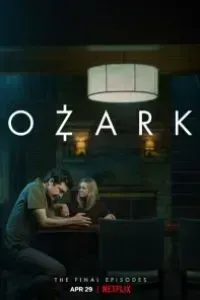 Download Netflix Ozark (Season 1 – 4) Dual Audio {Hindi-English} WeB-DL 720p HEVC [250MB] || 1080p [1.5GB]