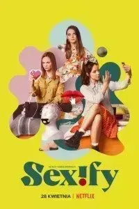 Download Netflix Sexify (Season 1-2) Dual Audio {English-Polish} With Esubs WeB-DL 720p [380MB] || 1080p [1.5GB]