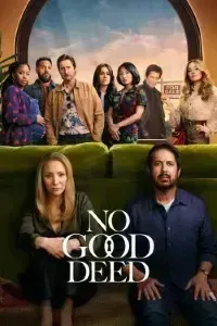 Download No Good Deed (Season 1) Dual Audio {Hindi-English} WeB-DL 480p [110MB] || 720p [200MB] || 1080p [870MB]
