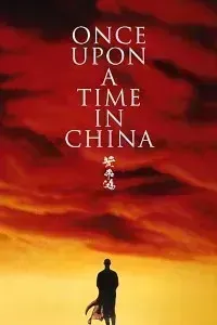Download Once Upon a Time in China (1991) Dual Audio (Hindi-Chinese) 480p [400MB] || 720p [1.3GB]